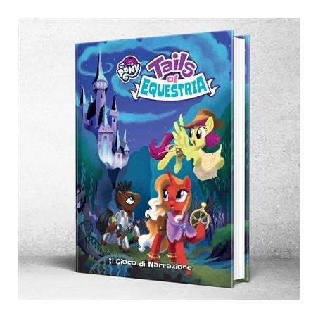 My Little Pony - Tails of Equestria (Gioco di narrazione)