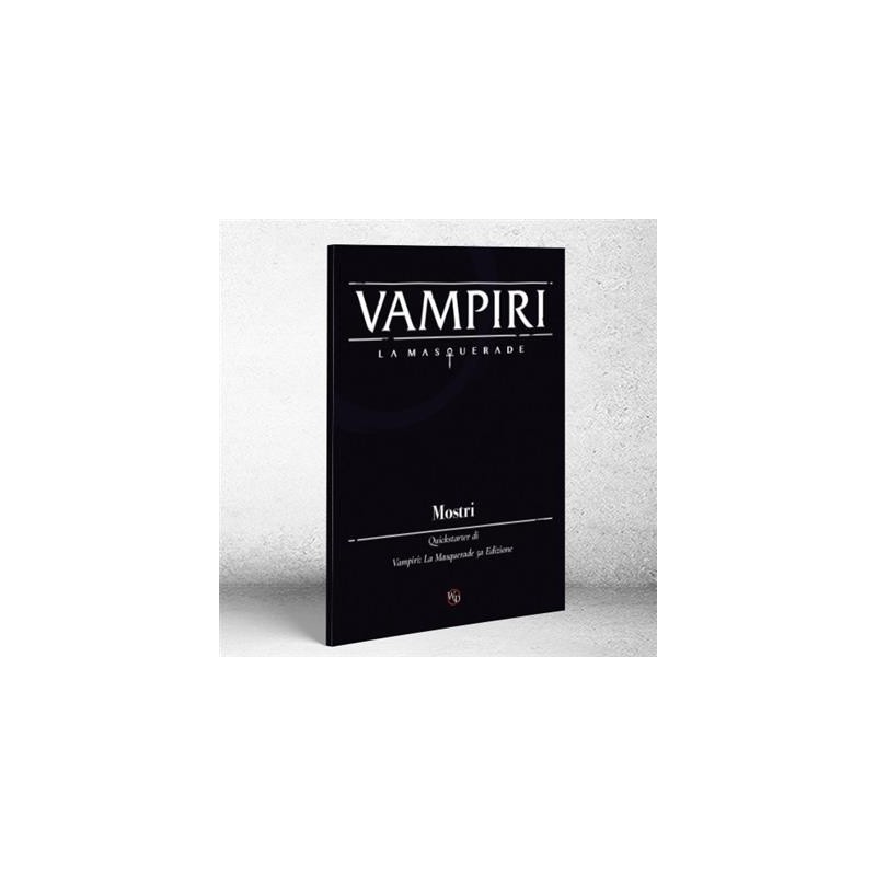 Mostri - Vampiri: La Masquerade