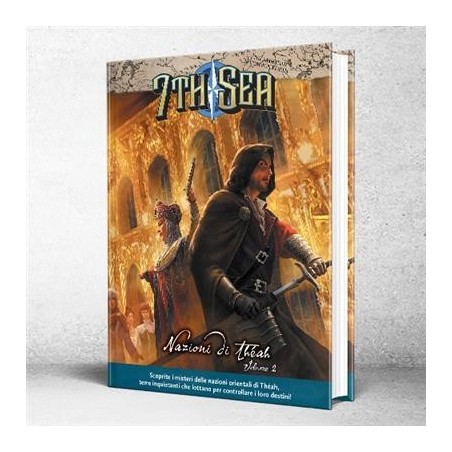 Nazioni di Theah Vol.2: 7th Sea GdR