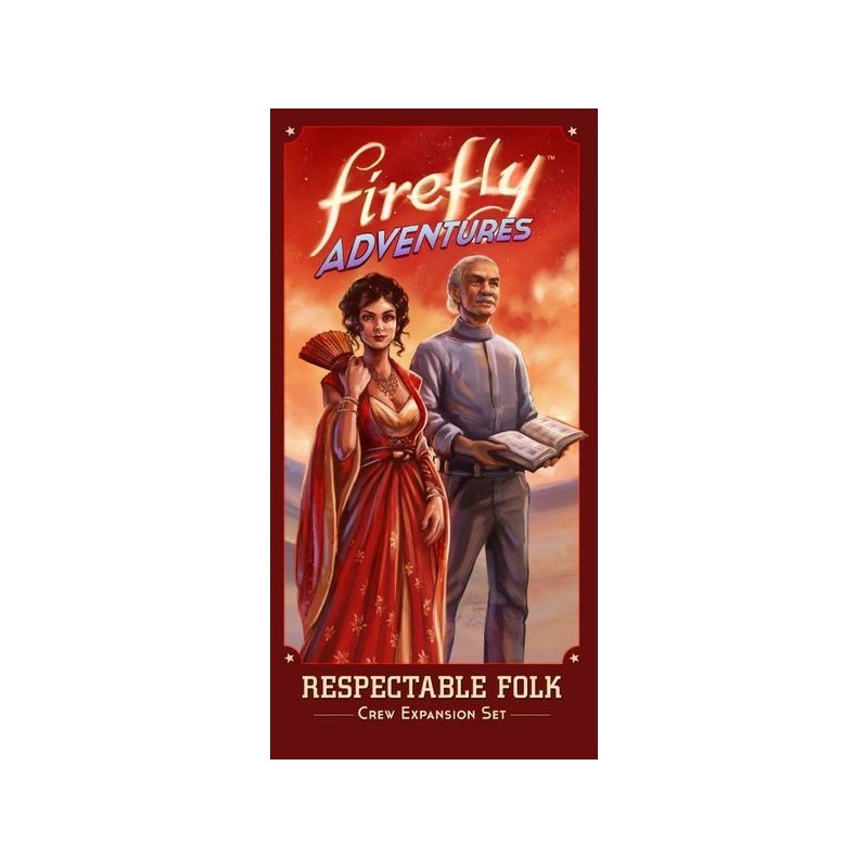 Respectable Folk - Firefly Adventures: Brigands & Browncoats
