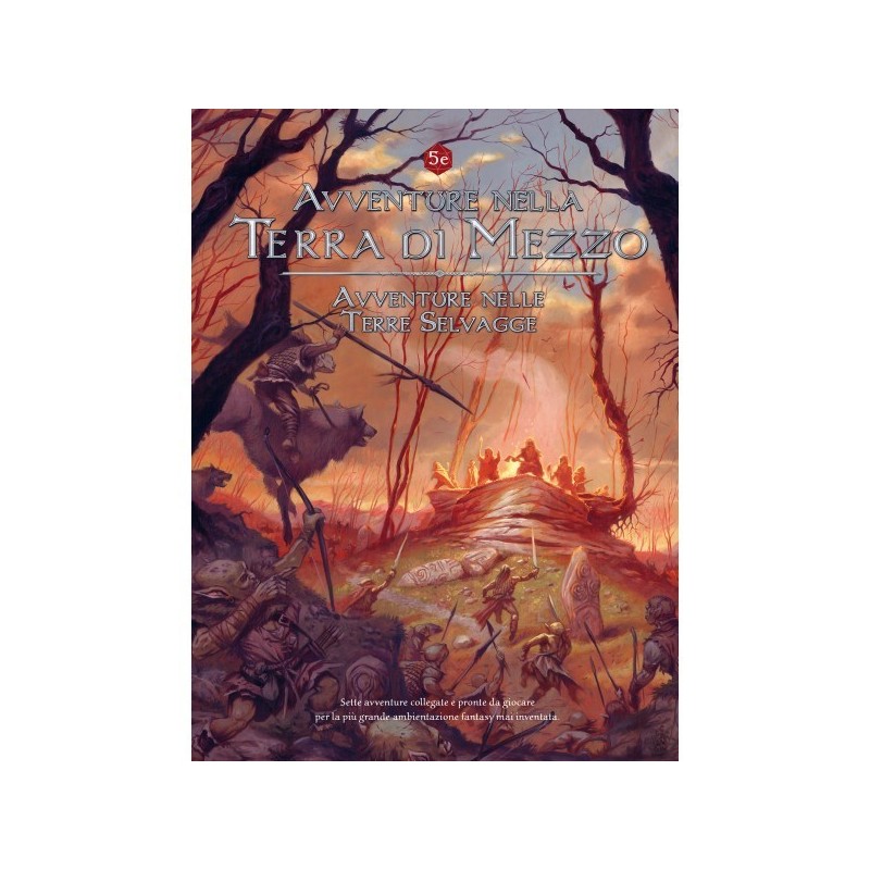 Avventure nella Terra di Mezzo - Avventure nelle Terre Selvagge