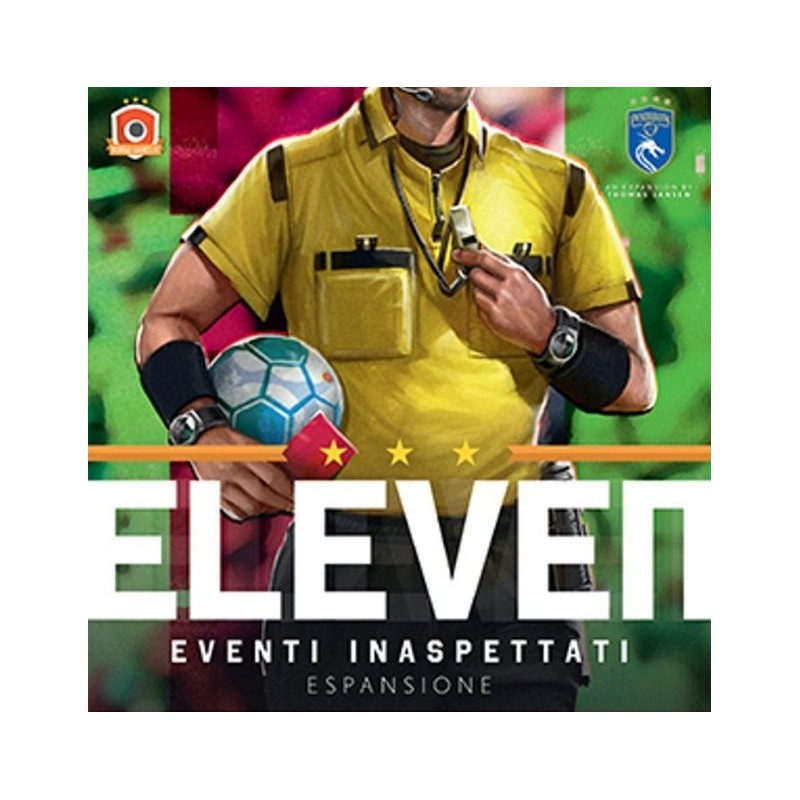 Eventi Inaspettati: Eleven
