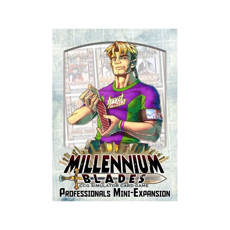 Professionals: Millennium Blades