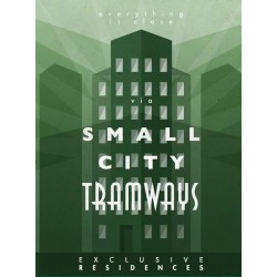 The Residence of Small City: Tramways