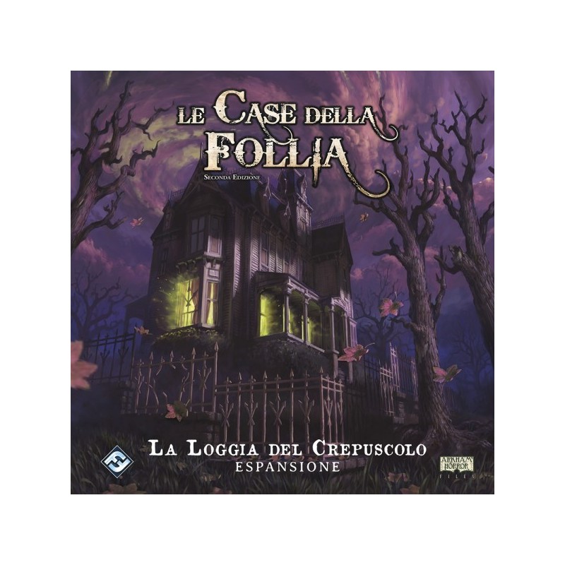 La Loggia del Crepuscolo: Le Case della Follia 2nd Ed.