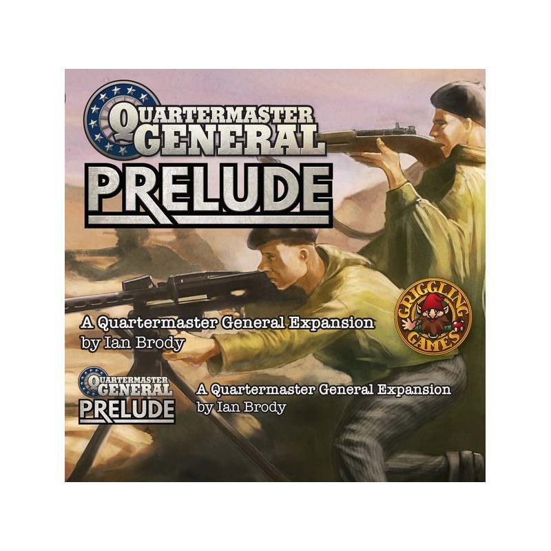 Prelude: Quartermaster General