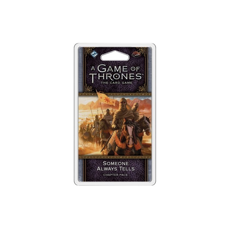 Someone Always Tells: A Game of Thrones LCG 2nd Ed.