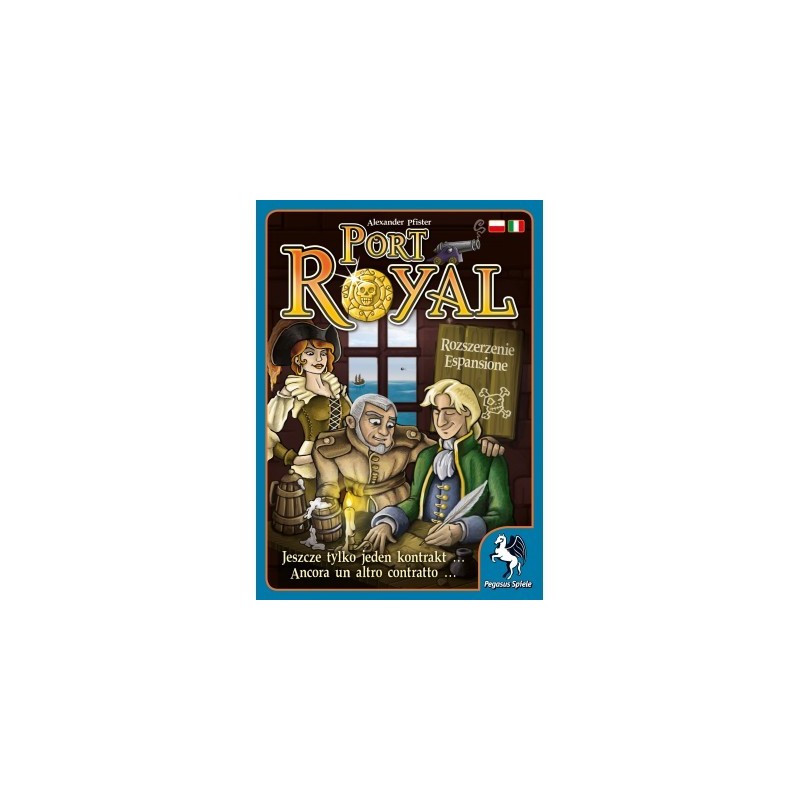 Espansione: Port Royal ITA (Ein Auftrag geht noch)