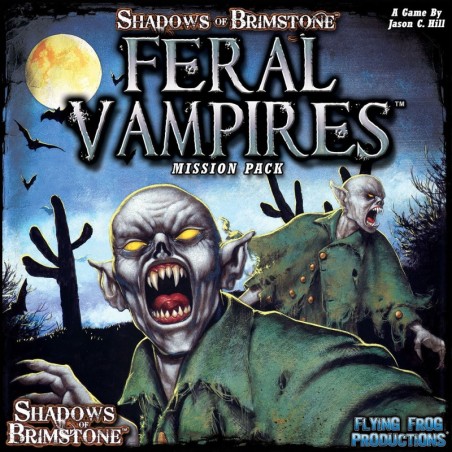 Feral Vampires Mission Pack: Shadows of Brimstone