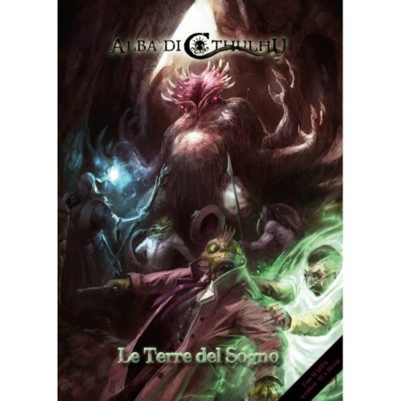 Le Terre del Sogno - Alba di Cthulhu GdR