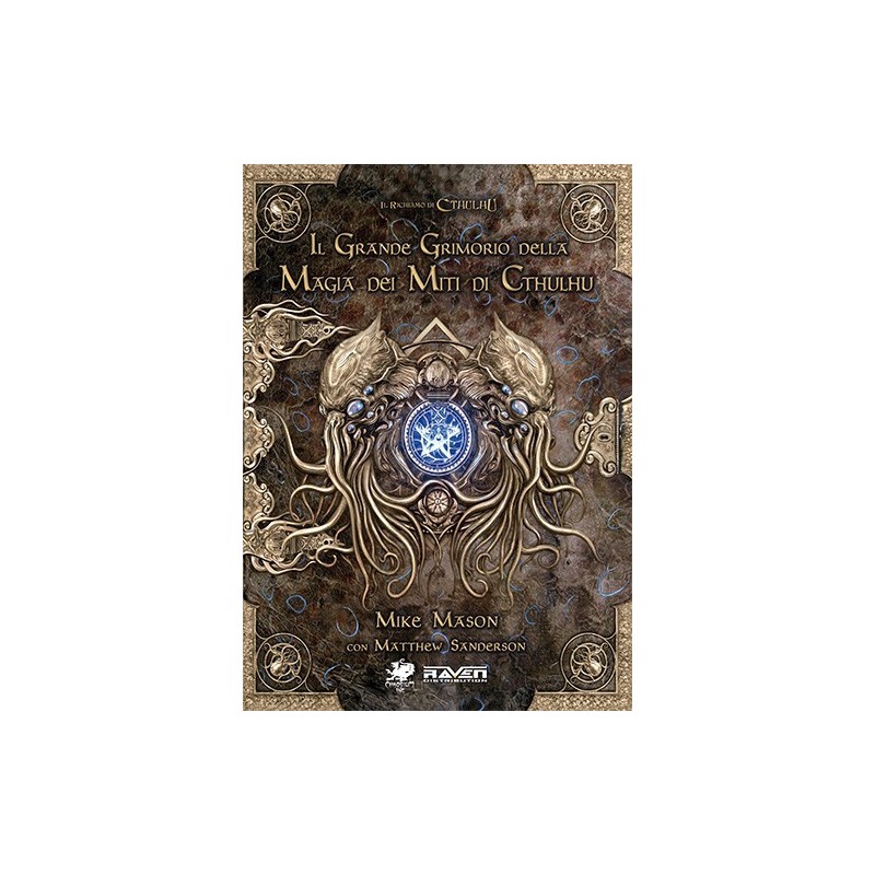 Il Grande Grimorio della Magia dei Miti di Cthulhu: Il Richiamo di Cthulhu GdR