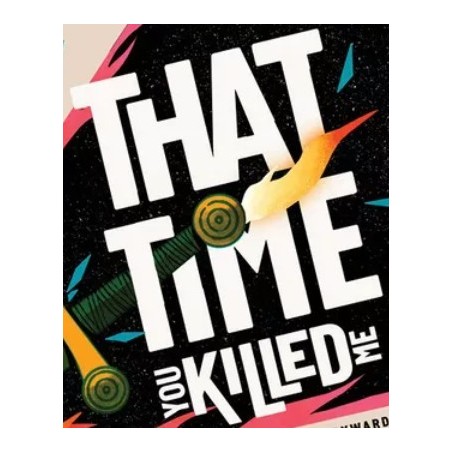 BUNDLE That Time You Killed Me + Consumption Promo Pack