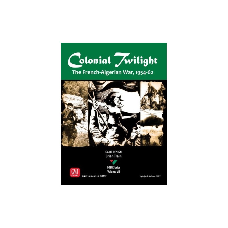 Colonial Twilight: The French-Algerian War